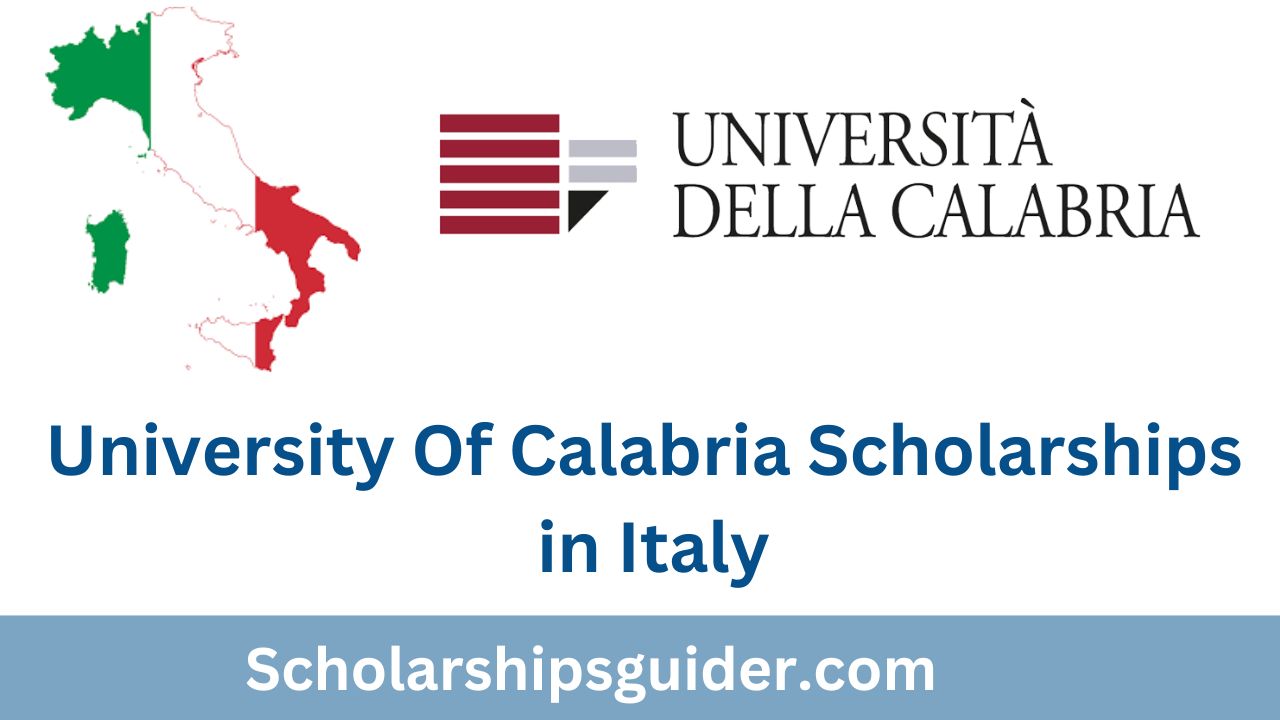 University Of Calabria Scholarships 2024 In Italy