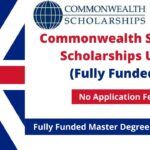 Commonwealth Shared Scholarships UK 2022 - Fully Funded