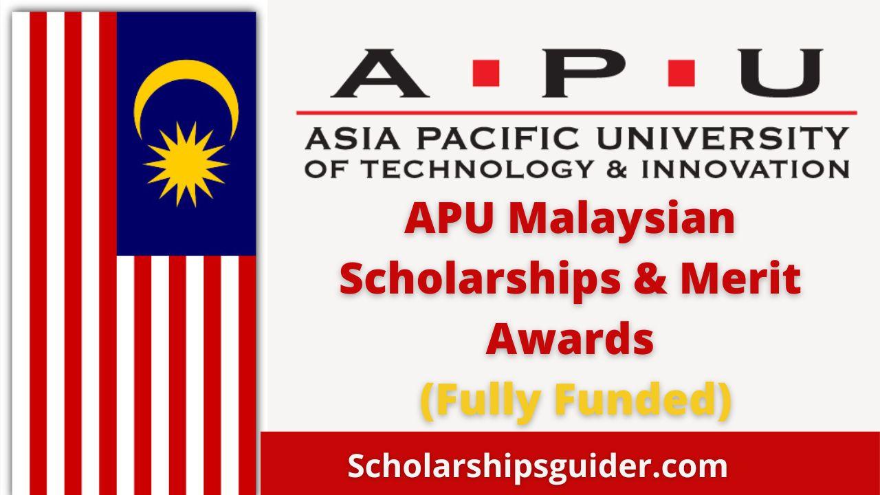 APU Malaysian Scholarships & Merit Awards 2022