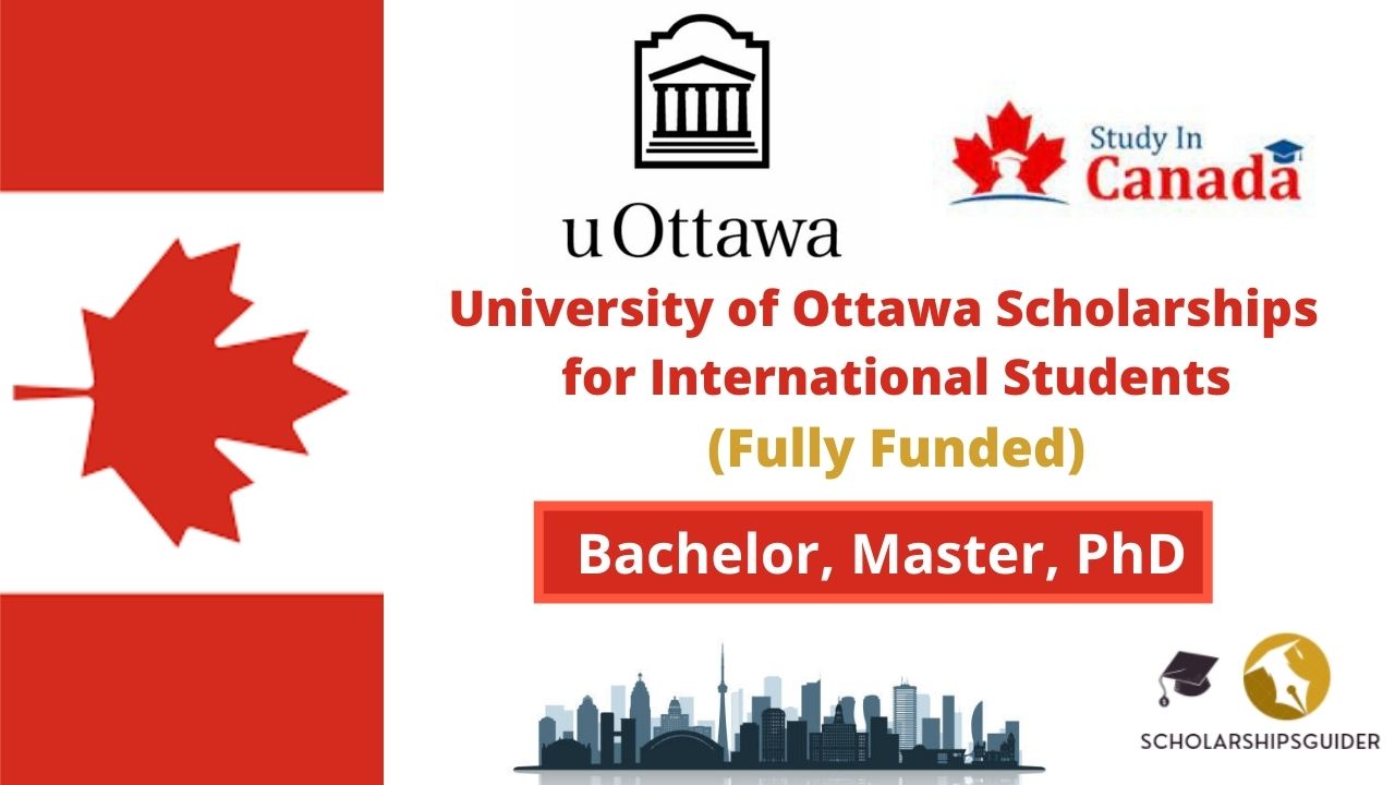 University of Ottawa Scholarships 2024 in Canada