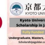 Kyoto University Scholarship in Japan | Fully Funded