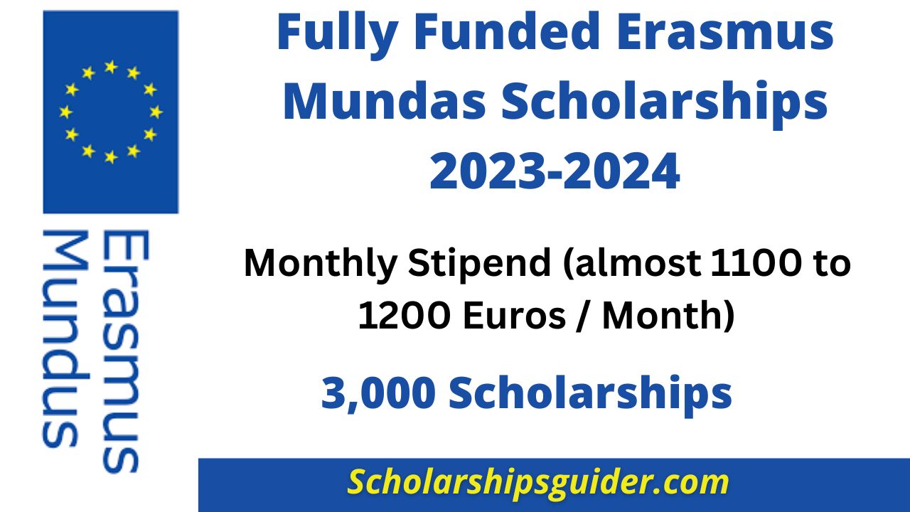 Erasmus Mundus Scholarships 2024-2025 | Fully Funded