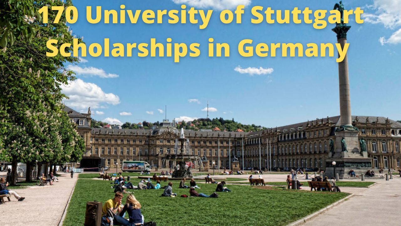 University of Stuttgart Scholarships 2023 | Fully Funded