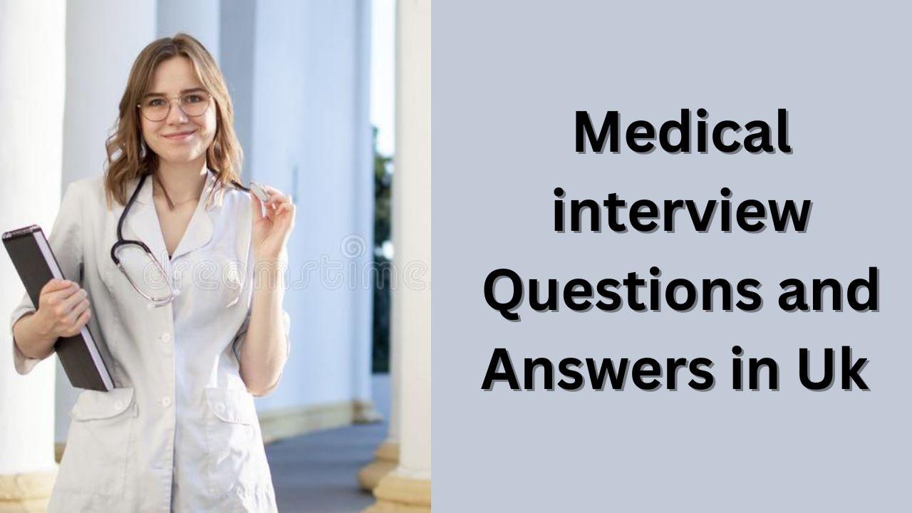 Medical interview Questions and Answers PDF Uk 2024