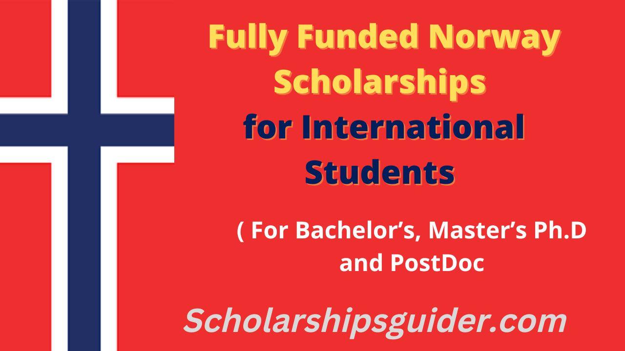 Fully Funded Norway Scholarships 20232024