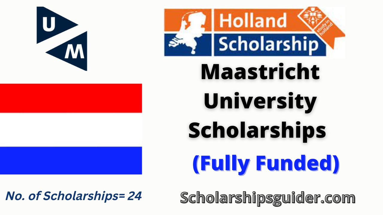Maastricht University Scholarships 2025 FullyFunded