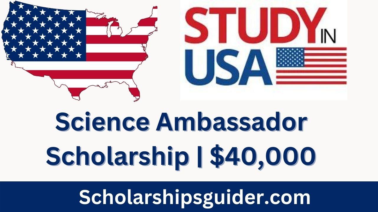 Science Ambassador Scholarship 