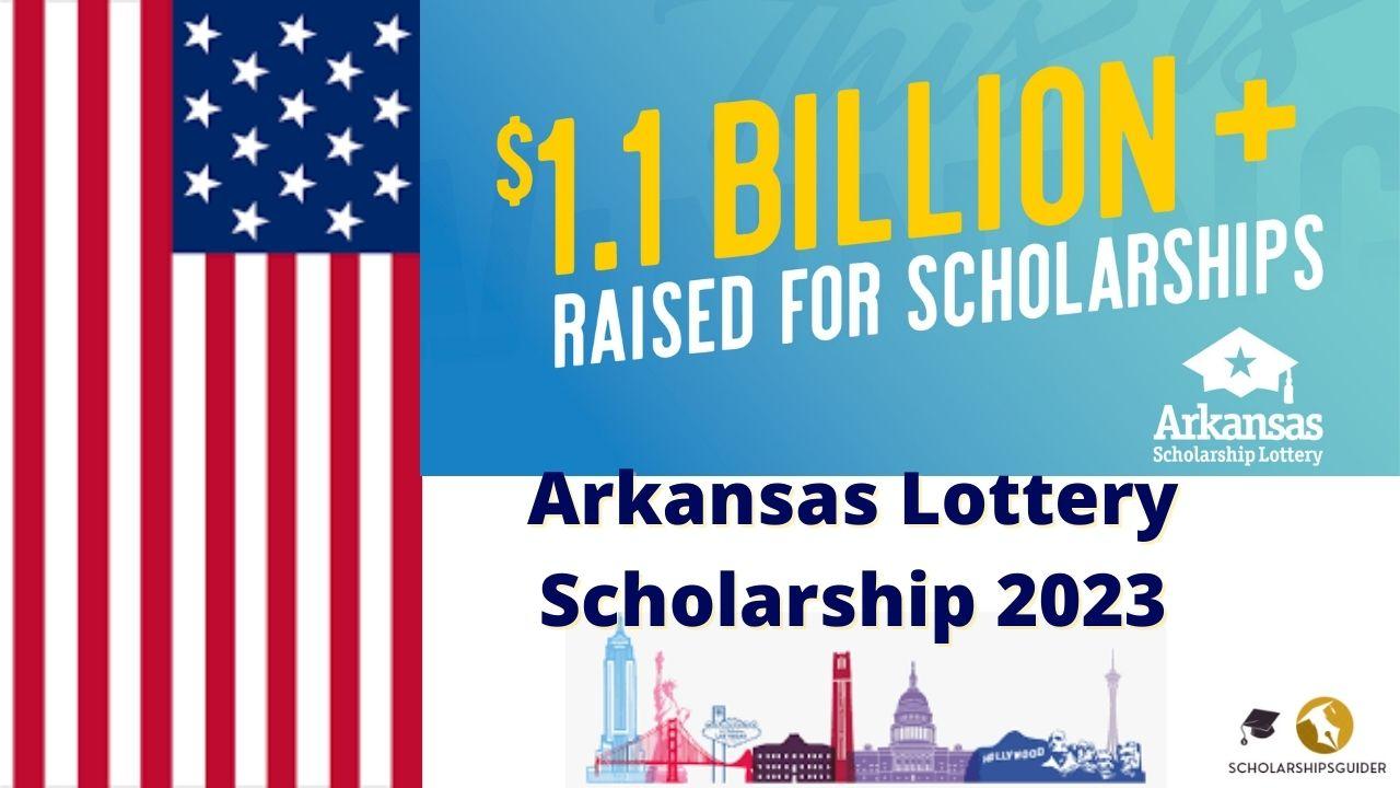 Arkansas Lottery Scholarship 2024