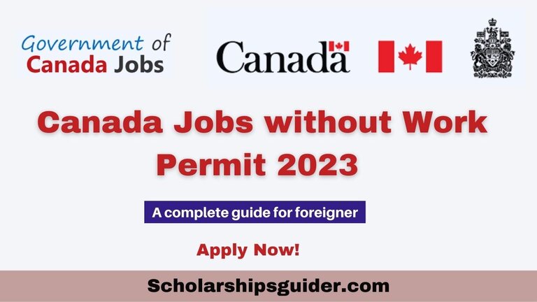 Canada Jobs Without Work Permit 2023 1 