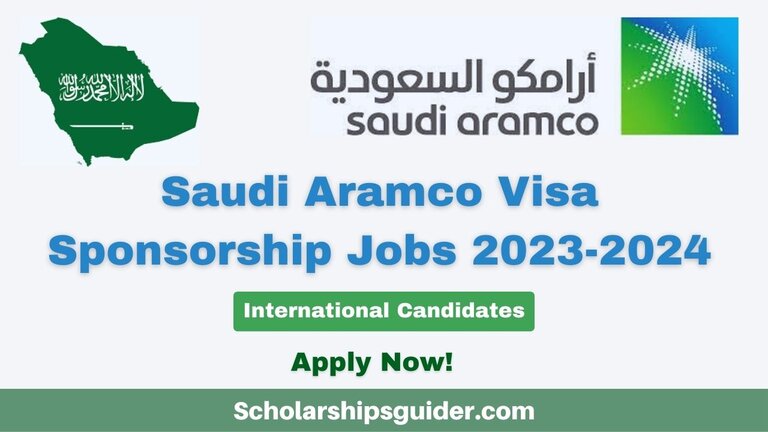 Saudi Aramco Visa Sponsorship Jobs 2023-2024