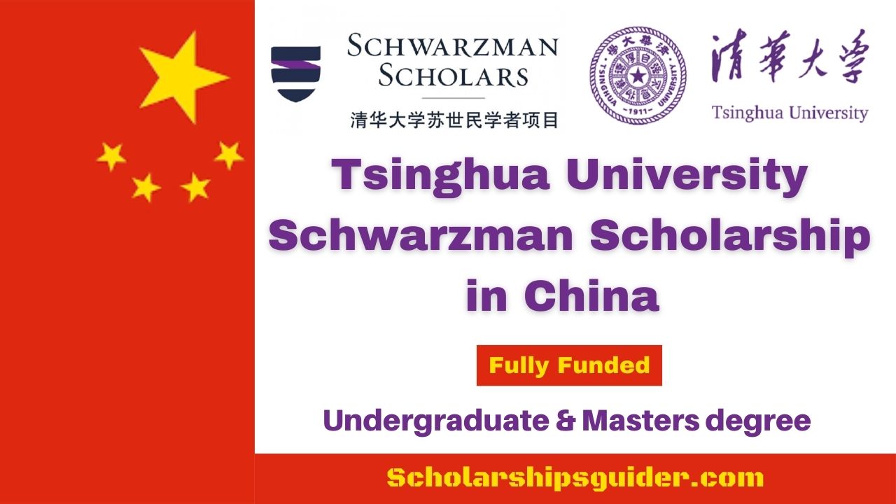 Tsinghua University Schwarzman Scholarship in China