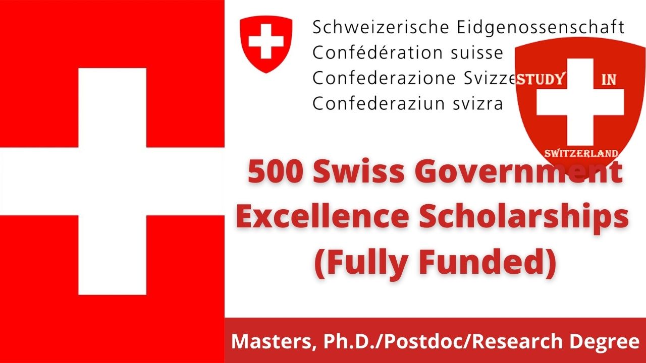 Swiss Government Excellence Scholarships 2024 | Fully Funded