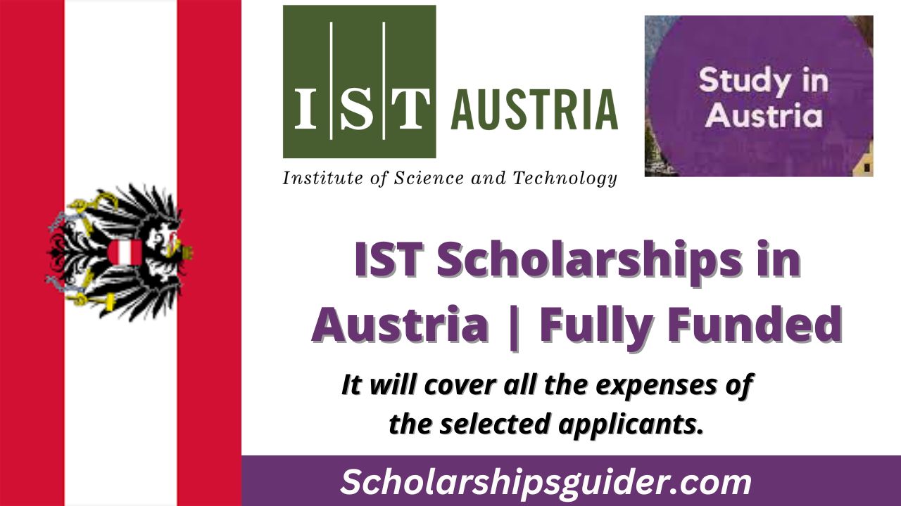 IST Scholarships 2024 in Austria | Fully Funded