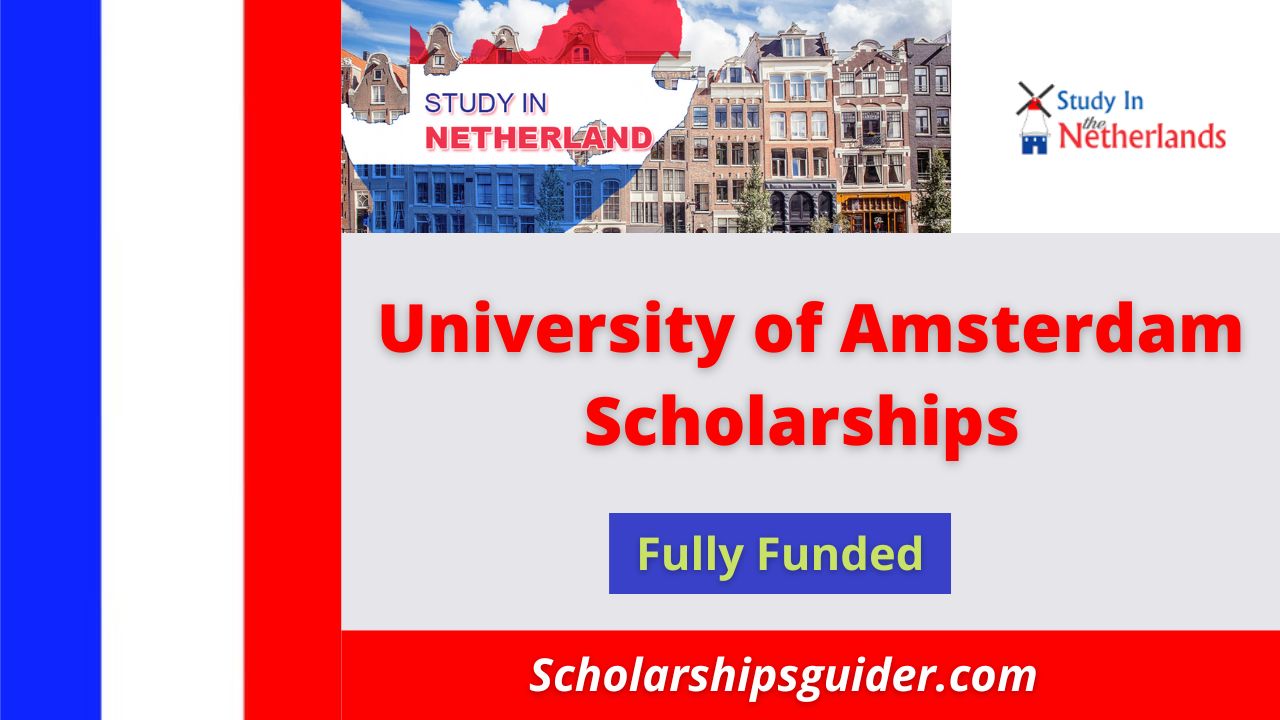 University of amsterdam scholarships 2024