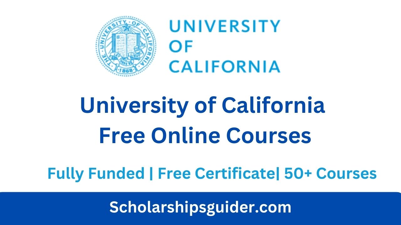 University of California Free Online Courses 2023