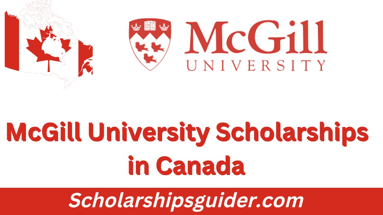 McGill University Scholarships 2024 Canada