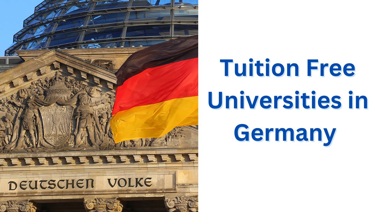 Tuition Free Universities in Germany 2024 | Fully Funded