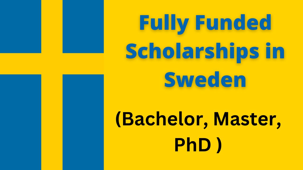 fully funded phd scholarships in sweden