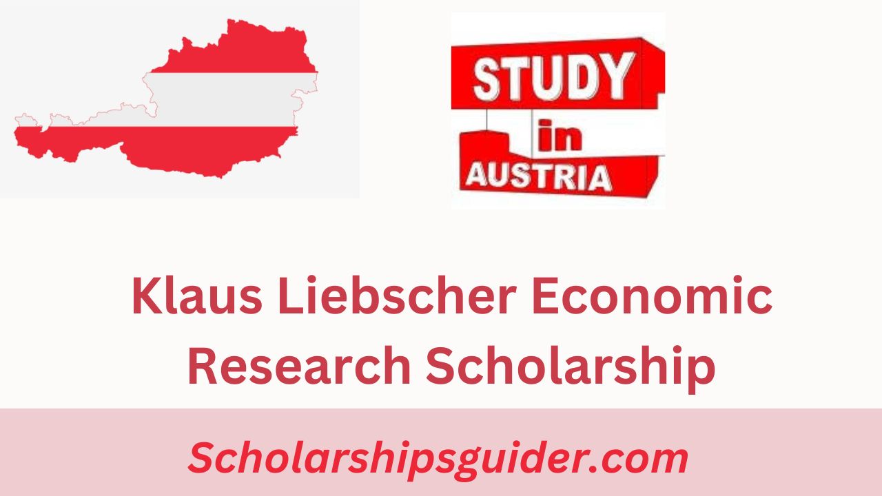 Klaus Liebscher Economic Research Scholarship 2024