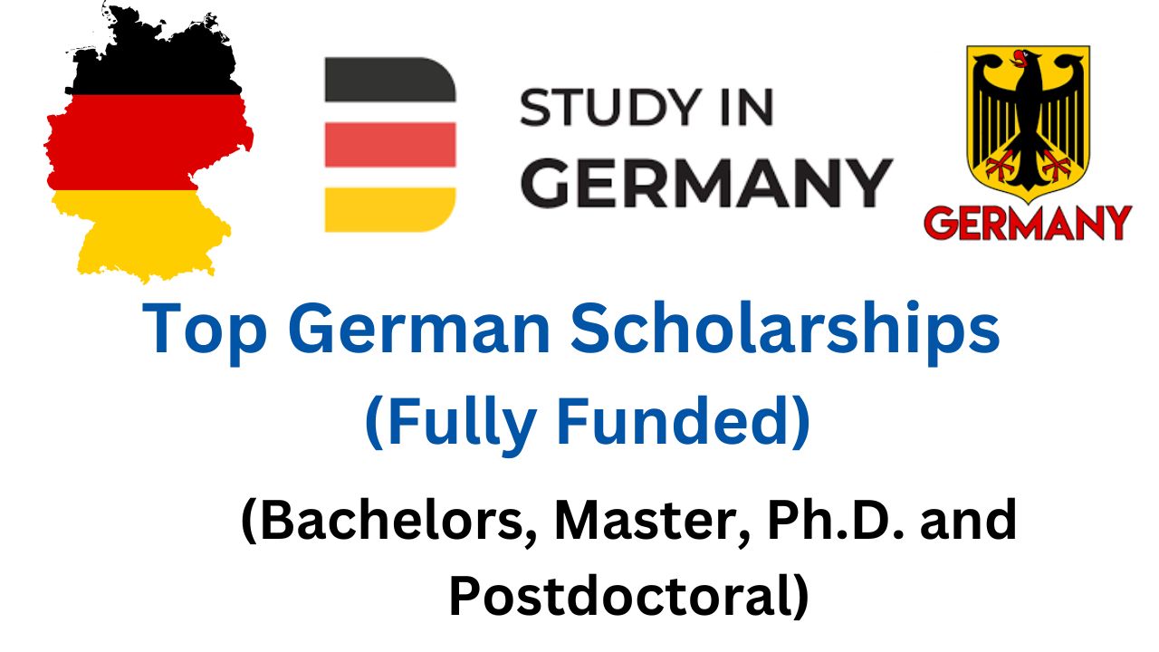 Top German Scholarships 2023-2024 | Fully Funded
