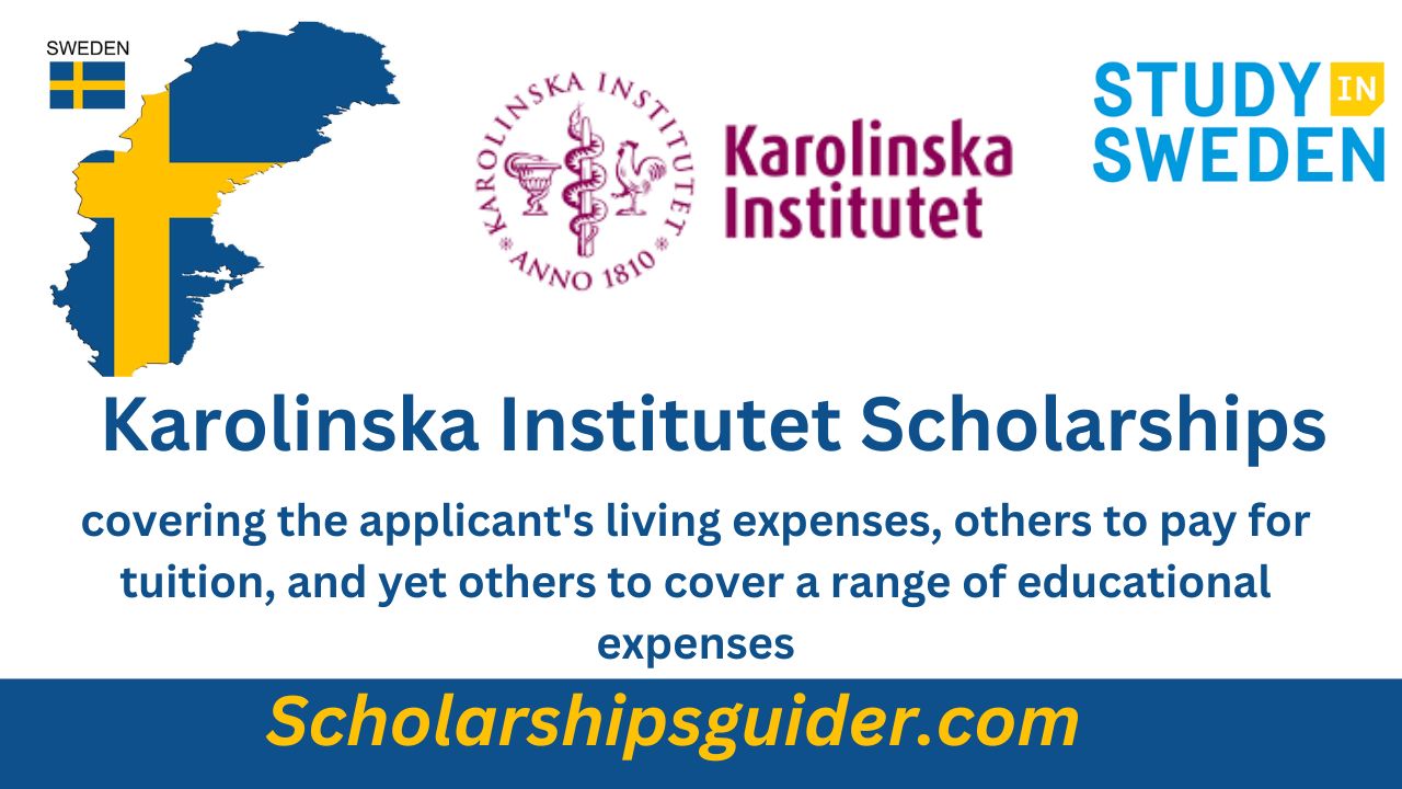 Karolinska Institutet Scholarships 2024