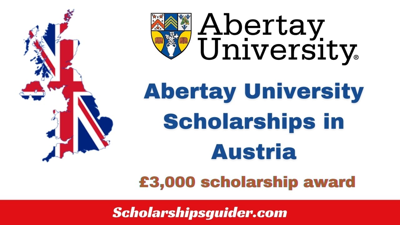 Abertay University Scholarships in Austria