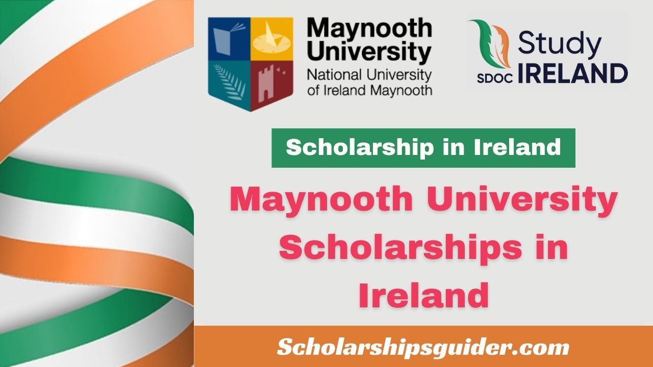 Maynooth University Scholarships 2024 in Ireland