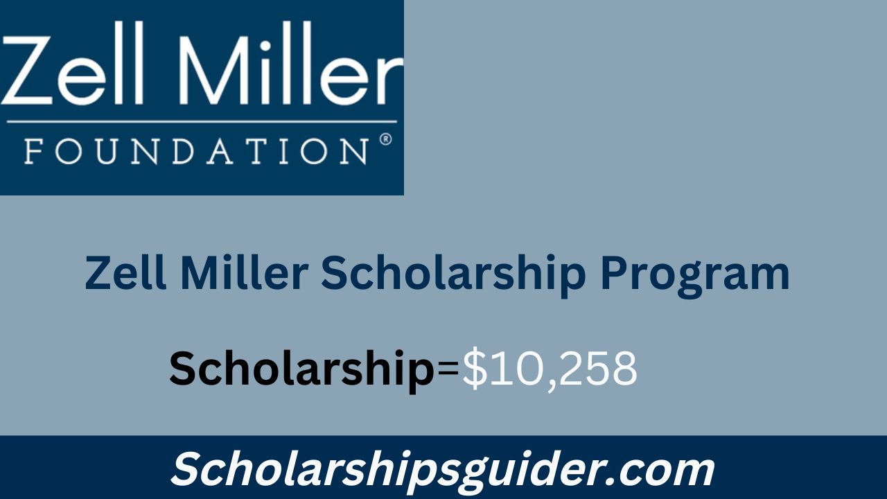 Zell Miller Scholarship Program 2025