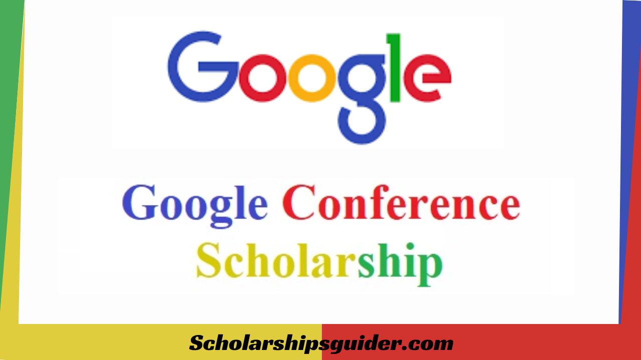 Google Conference Scholarships 2024 Fully Funded