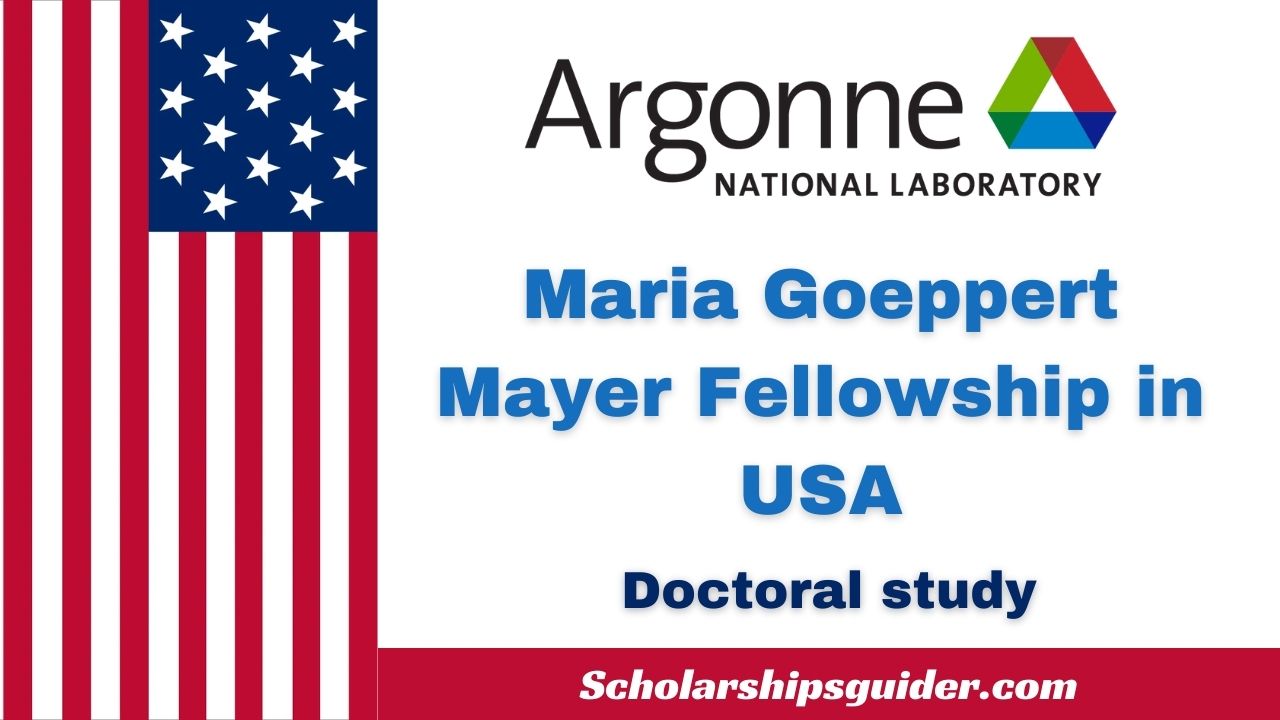 Maria Goeppert Mayer Fellowship in USA