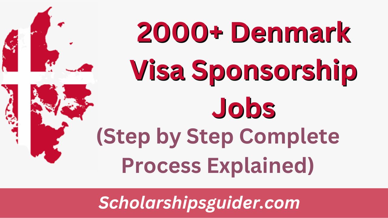 Denmark Visa Sponsorship Jobs 2024