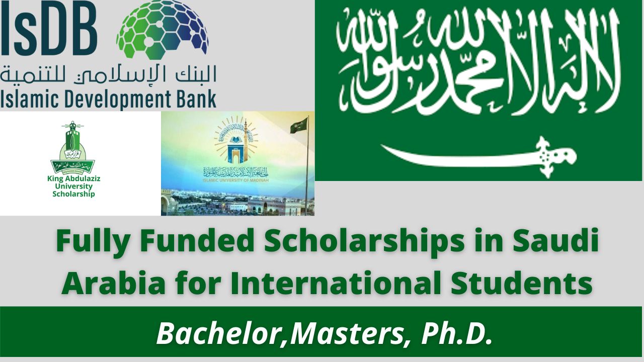 Fully Funded Scholarships in Saudi Arabia