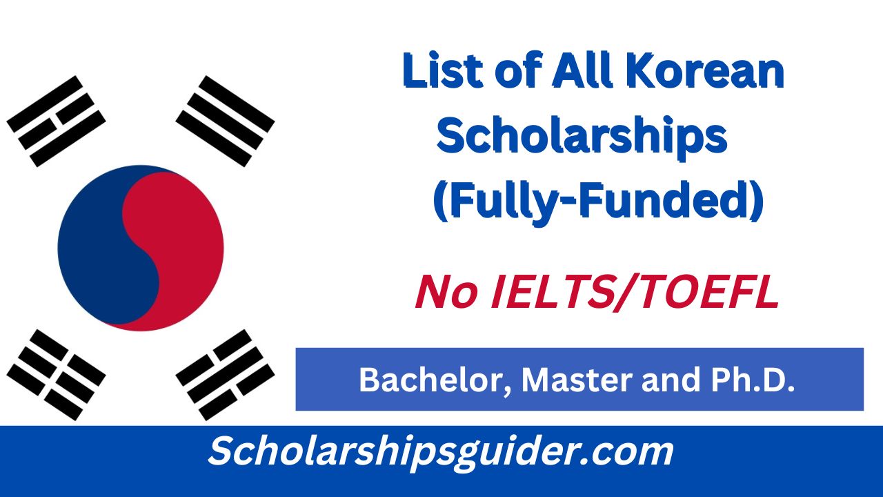 Korean Scholarships 2025 | Fully-Funded