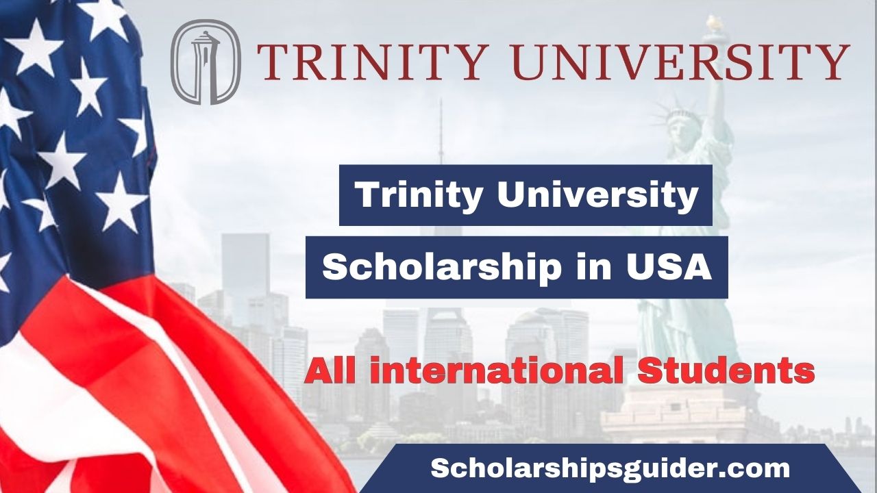 Trinity University Scholarship